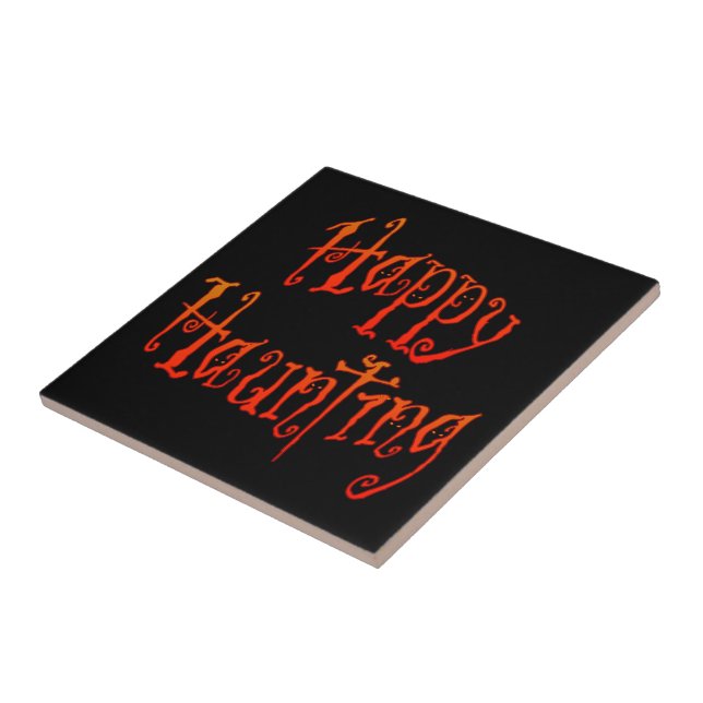 Happy Haunting Ceramic Tile (Side)