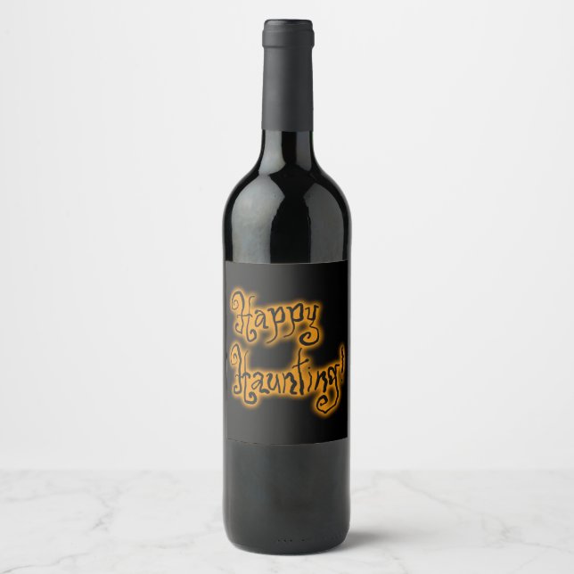 Happy Haunting! | Halloween Wine Label (Front)