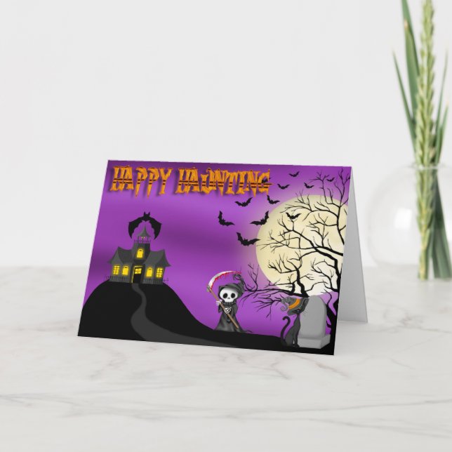 Happy Haunting Reaper Greeting Card (Front)