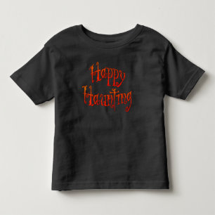 Happy Haunting Toddler T-Shirt