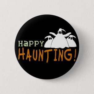 Happy Haunting Tshirts and Gifts 6 Cm Round Badge