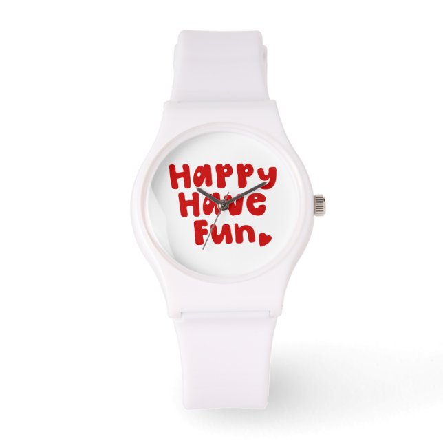 Happy Have Fun Watch (Front)