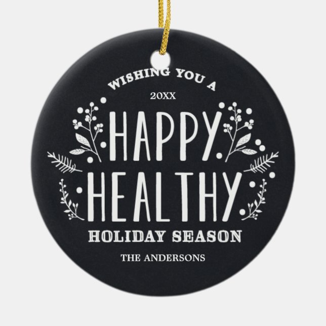 Happy Healthy Holiday | Holiday Ornament (Front)