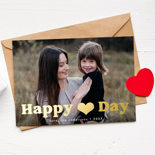 Happy Heart Day Photo Valentine's Day Foil Holiday Card (Creator Uploaded)