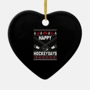 Happy Hockeydays Funny Christmas Ice Hockey Player Ceramic Ornament