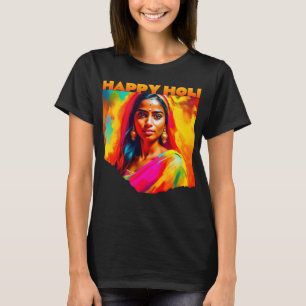 Happy Holi Beautiful Woman T-Shirt