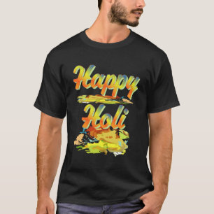 Happy Holi Colourful Indian Spring Festival of Col T-Shirt