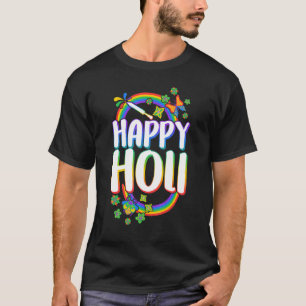 Happy Holi Festival Colours Festival Holi Festival T-Shirt