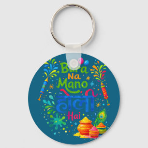Happy holi festival india colours bura na mano hol key ring