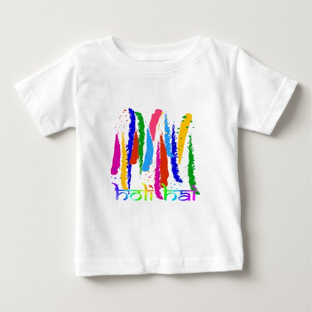 Happy Holi - Holi Hai Baby T-Shirt (Front)