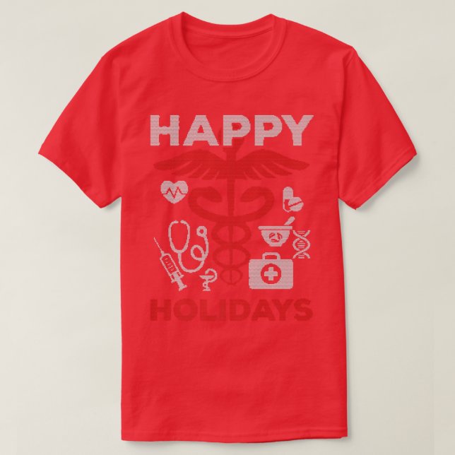 Happy Holiday Medical Team Doctor Nurse Christmas  T-Shirt (Design Front)