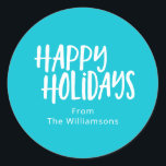 Happy Holiday | Modern Turquoise Personalised Name Classic Round Sticker<br><div class="desc">Modern Minimalist Happy Holidays Simple Name Classic Round Sticker in Turquoise</div>