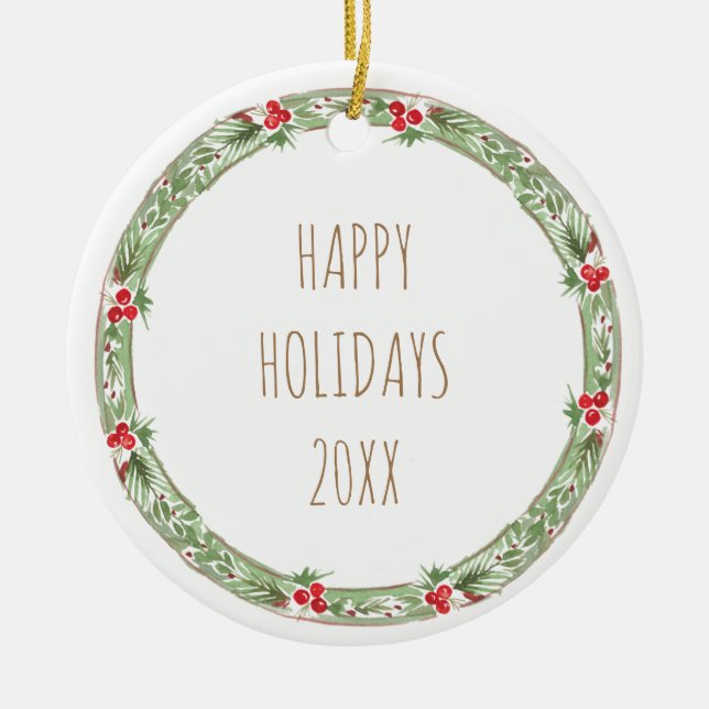 Happy Holidays 20XX Family Name Wreath Berries Ceramic Ornament (Front)