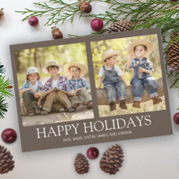 Happy Holidays 2 Family Photo Rustic Brown Holiday Card