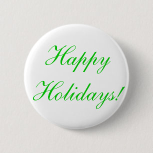 Happy Holidays! 6 Cm Round Badge