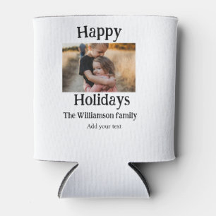 Happy holidays add family name photo Christmas Can Cooler