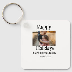 Happy holidays add family name photo Christmas Key Ring