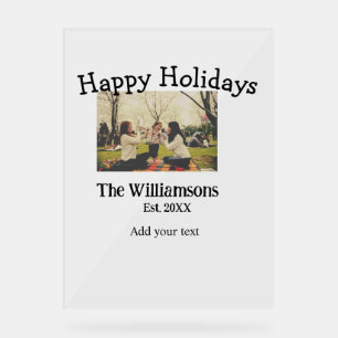 Happy holidays add family name photo date year sim acrylic sign