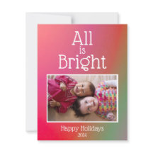 Happy Holidays All is Bright Red Green Ombre Photo