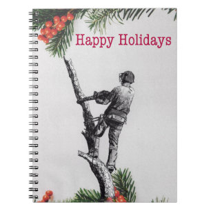 Happy Holidays Arborist tree surgeons chainsaw Notebook