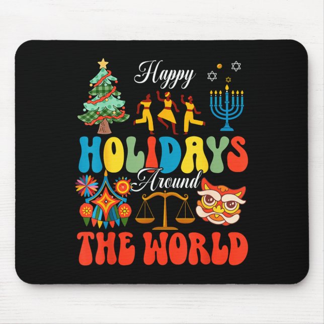 Happy Holidays Around World Christmas Hanukkah Diw Mouse Pad (Front)
