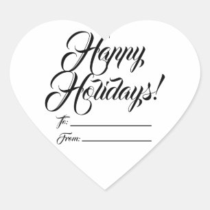 Happy Holidays black white to from blank script  Heart Sticker