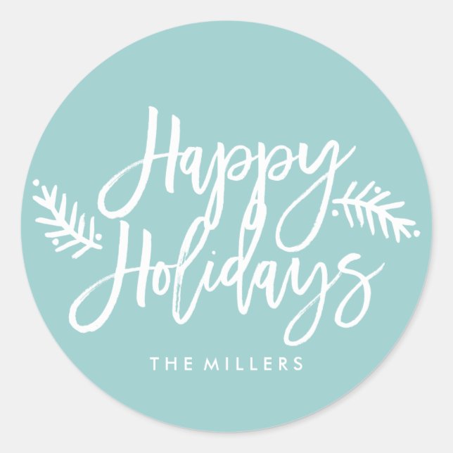 Happy Holidays Chic Hand Lettered Holiday Classic Round Sticker (Front)