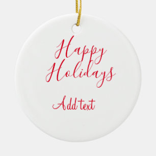 Happy holidays Christmas red calligraphy simple mi Ceramic Ornament