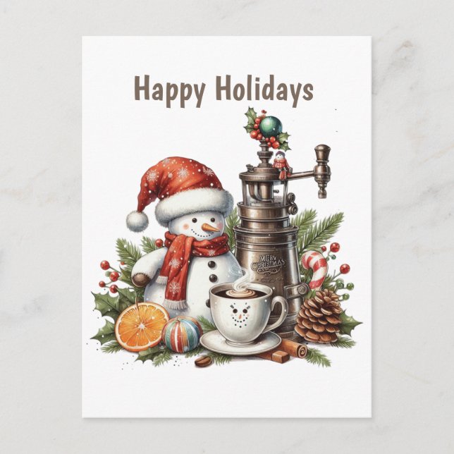 Happy Holidays coffee snowman  Holiday Postcard (Front)