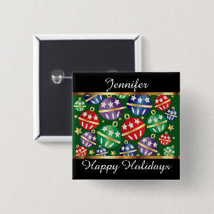 Happy Holidays Colourful Ornaments Personalise 15 Cm Square Badge