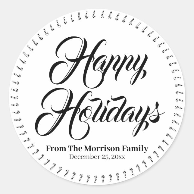 Happy Holidays custom script candy cane gift favou Classic Round Sticker (Front)