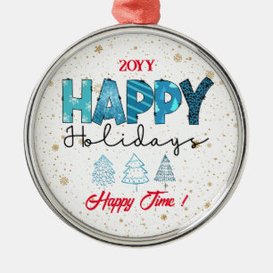 Happy Holidays Customise Metal Ornament