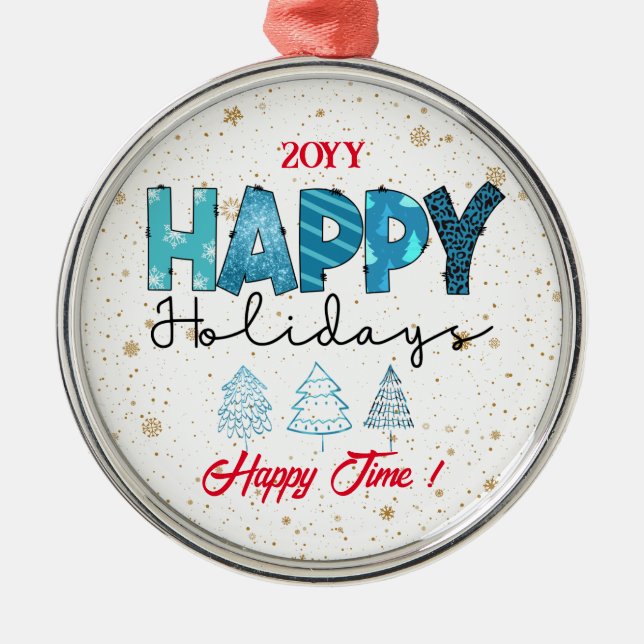 Happy Holidays Customise Metal Ornament (Front)