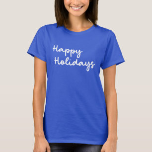 Happy Holidays Cute Whimsical Script Simple Fun T-Shirt