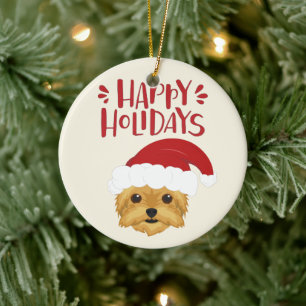 Happy Holidays - Cute Yorkshire Terrier Christmas Ceramic Ornament