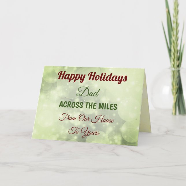 Happy Holidays Dad Across the miles Card (Front)