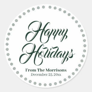 Happy Holidays dark green white custom script name Classic Round Sticker