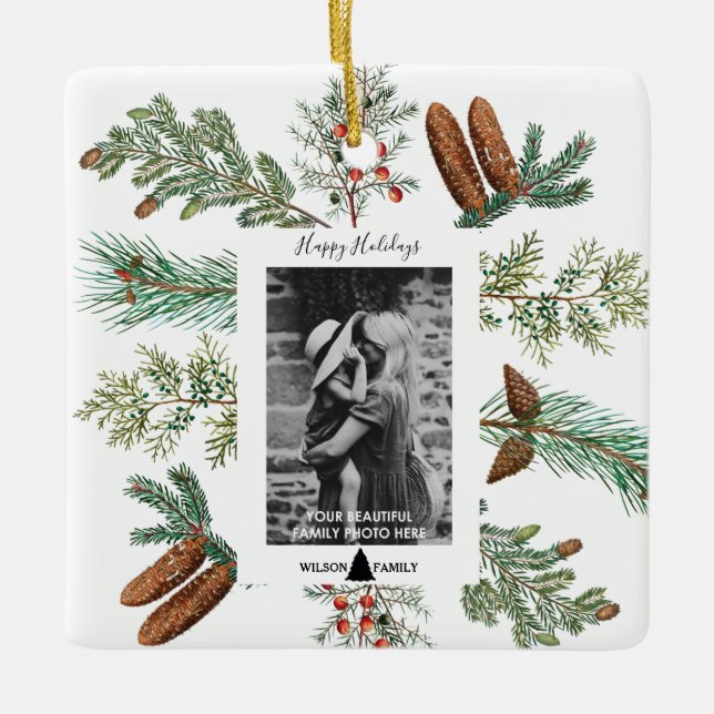 Happy Holidays Family Photo Pine Christmas Ceramic Ornament (Front)