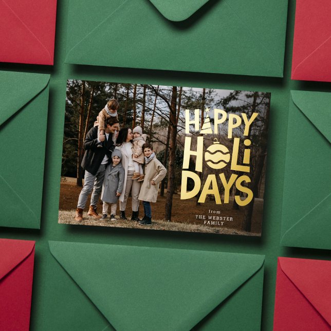 Happy holidays fun playful cute one photo family foil holiday card (Creator Uploaded)