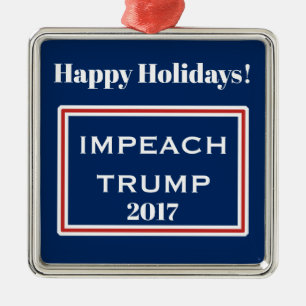 Happy Holidays Impeach Trump Red White Template Metal Tree Decoration