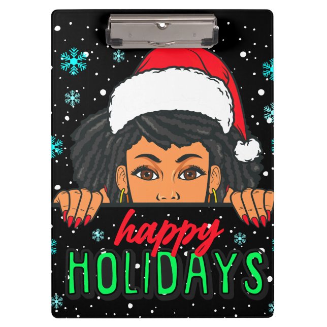 Happy Holidays melanin Christmas Black Girl Magic Clipboard (Front)