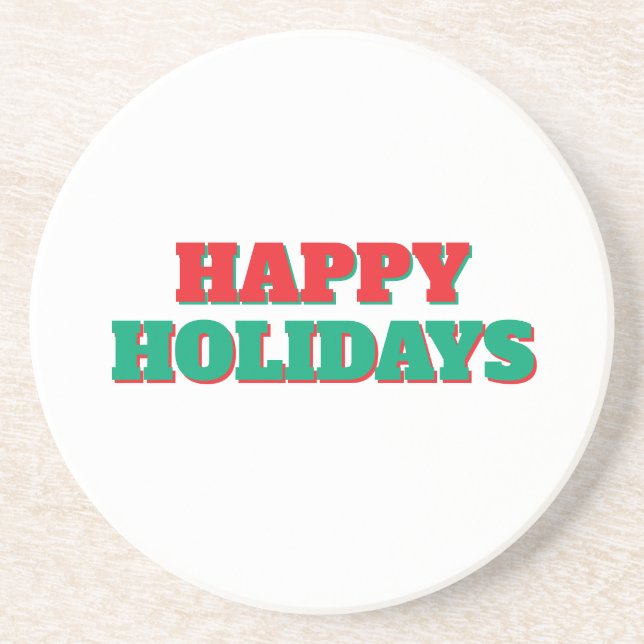 Happy Holidays Merry Christmas Holiday Time Coaster (Front)