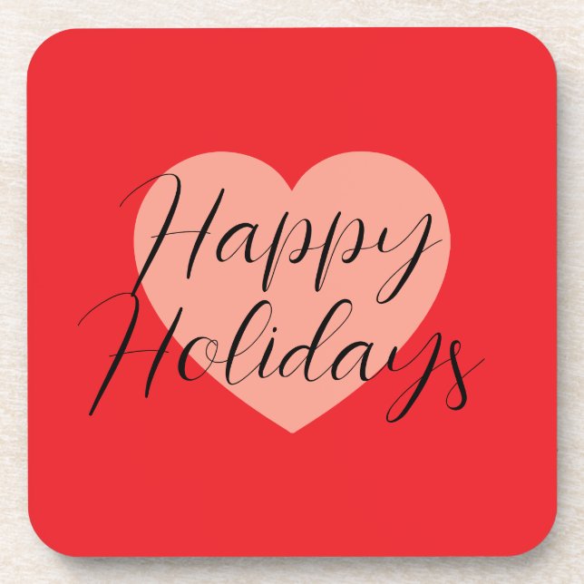 Happy Holidays Merry Christmas Holiday Time Heart Coaster (Front)