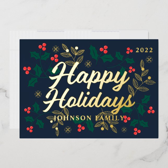 Happy Holidays Modern Holly Berries Foliage Foil Holiday Card (Envelope)