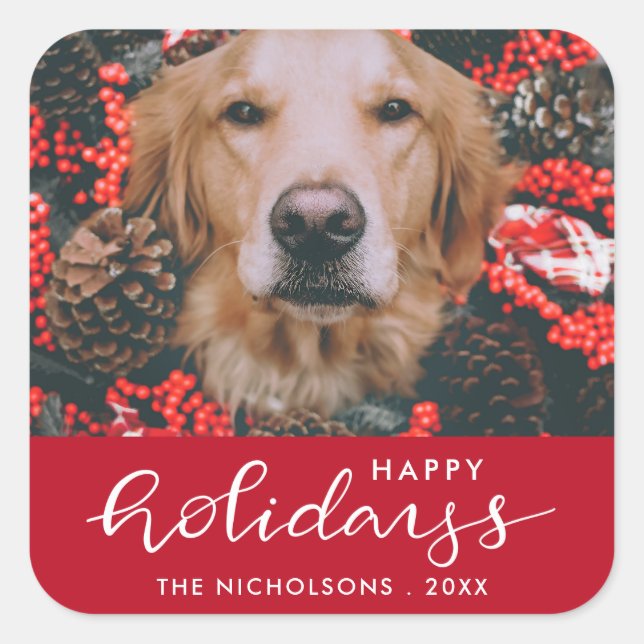 Happy Holidays Modern Red Script Dog Pet Photo Square Sticker (Front)