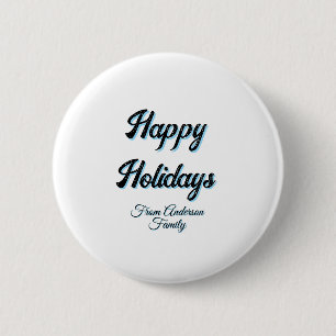 Happy holidays name family gifts stylish retro boh 6 cm round badge