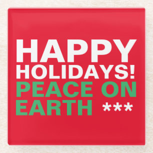 Happy Holidays! Peace on Earth Christmas Coaster