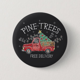 Happy Holidays Pine Trees Free Delivery 6 Cm Round Badge