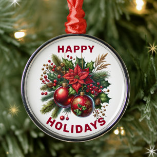 Happy Holidays Poinsettia and Holly Metal Ornament