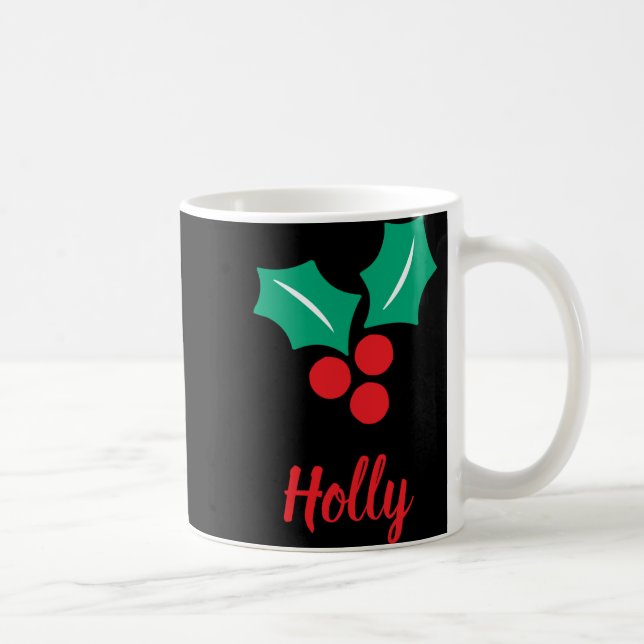 Happy Holidays Red White Green Holly Name T Shirt  Coffee Mug (Right)